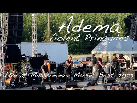 Adema - Violent Principles (Live at Midsummer Music Fest 2023)