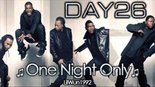 Day26 - One Night Only [Bonus Track] [HQ]