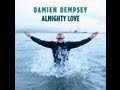 Damien Dempsey -The good and the great