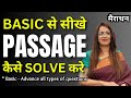 Basic से सीखे Passage कैसे Solve करे Basic Advance All Types Of Questions 