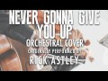 "NEVER GONNA GIVE YOU UP" BY RICK ASTLEY ...