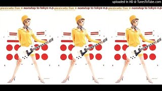 Pizzicato Five - Room Service