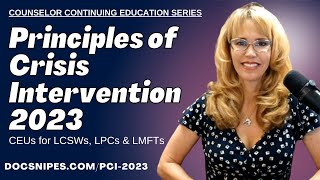 Principles of Crisis Intervention 2023 | Counselor Continuing Education