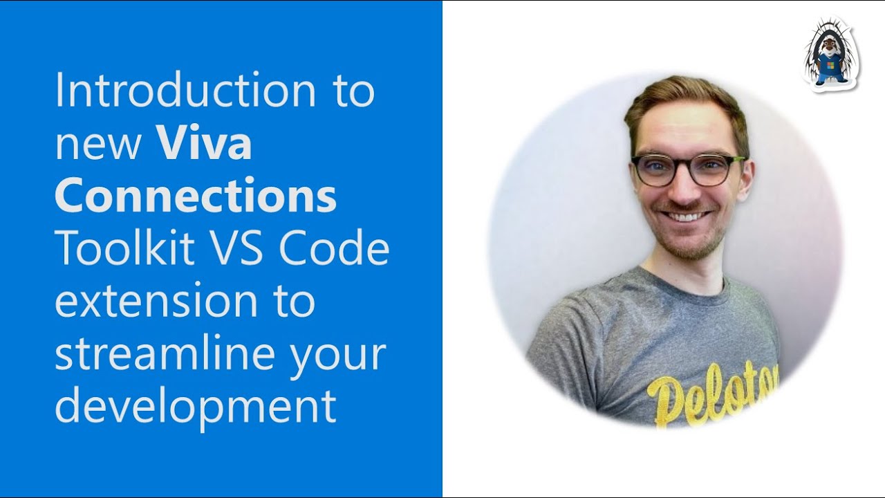 Introduction to new Viva Connections Toolkit VS Code extension to streamline your development