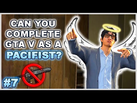 Can You Complete GTA 5 Without Wasting Anyone? - Part 7 (Pacifist Challenge)