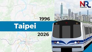Taipei Metro Evolution (1996 - 2026+)