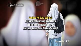Download lagu JusticeForZaraQairina @Norsalim_Ali mp3