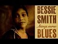 BESSIE SMITH - BESSIE SMITH Sings More Blues.