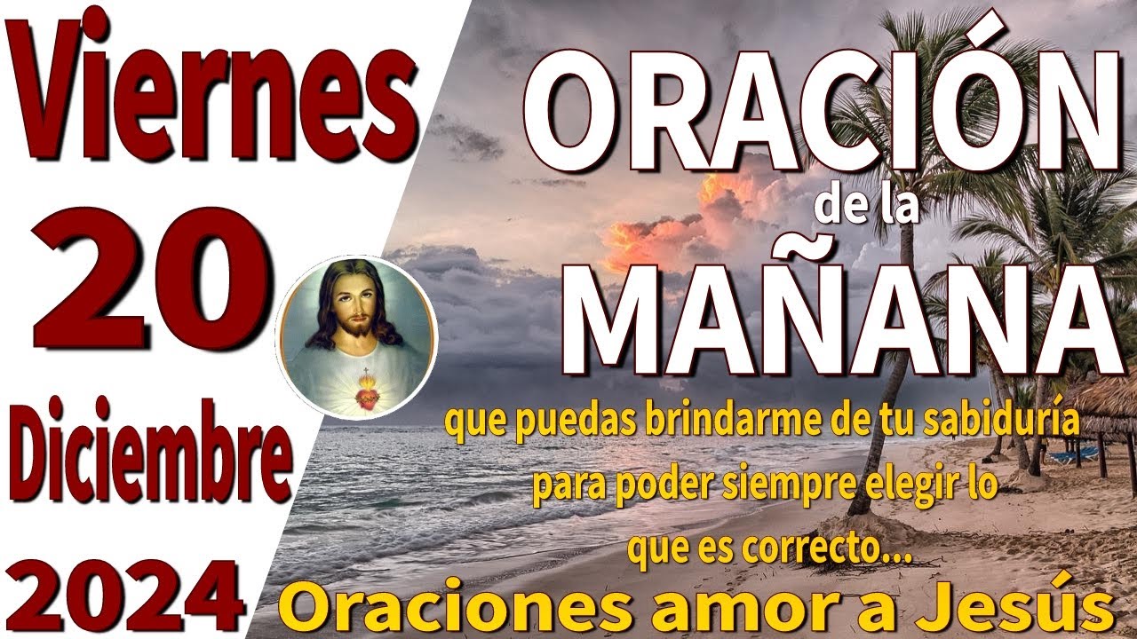 oración de la mañana del día Viernes 20 de Diciembre de 2024 - Job 42:10