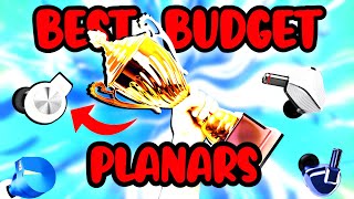 BEST BUDGET PLANARS FEB 2024!! 💎