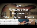 Fleetwood Mac with Sara. Bass Cover Tabs Score Notes Chords Transcription. Bass: John McVie