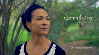 Gia Yee - Quench The Fear (solo) Reggae Music Video