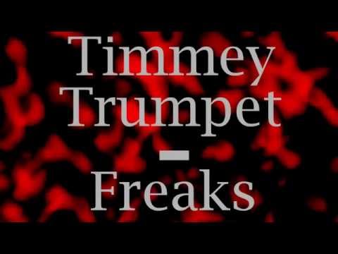 Timmy Trumpet and Savage -Freaks (Bass Boosted)