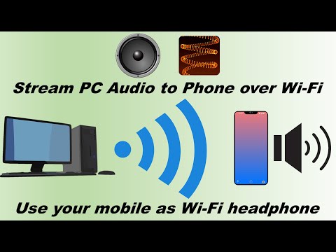 How To stream PC audio to your Android device - Soundwire & wifiaudio