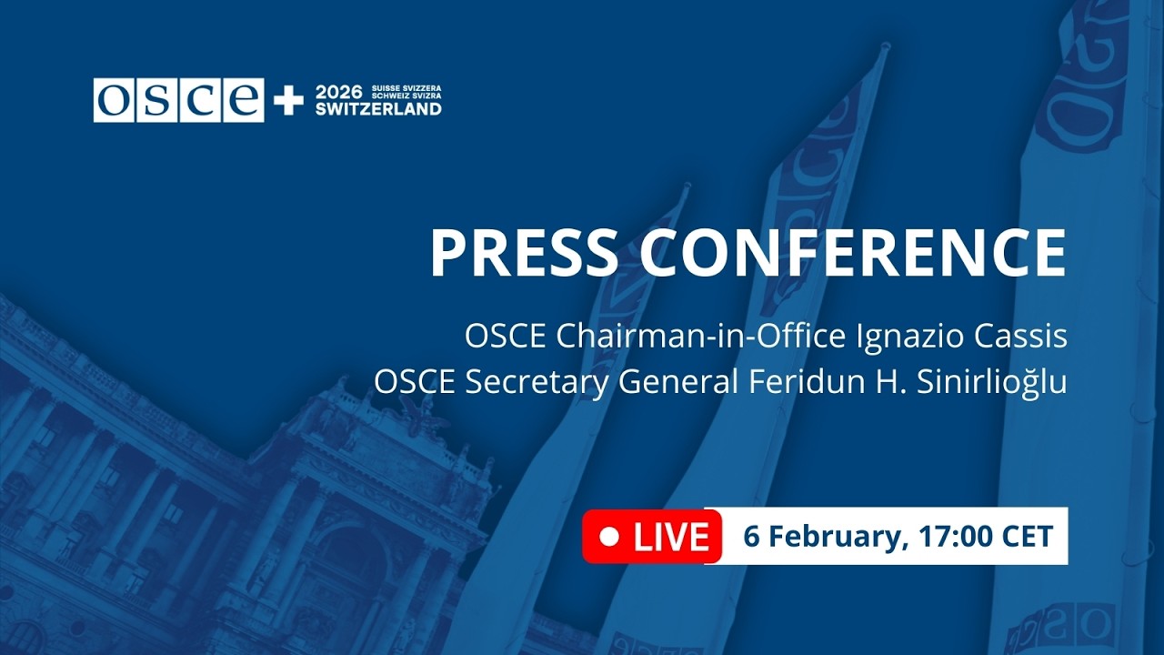Press Conference held by OSCE Chairman-in-Office and OSCE Secretary General