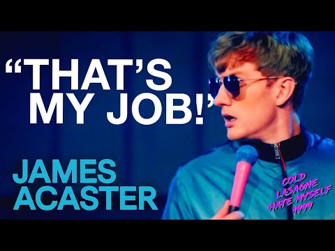 What's Wrong? Too Challenging For You!? | James Acaster | COLD LASAGNE HATE MYSELF 1999