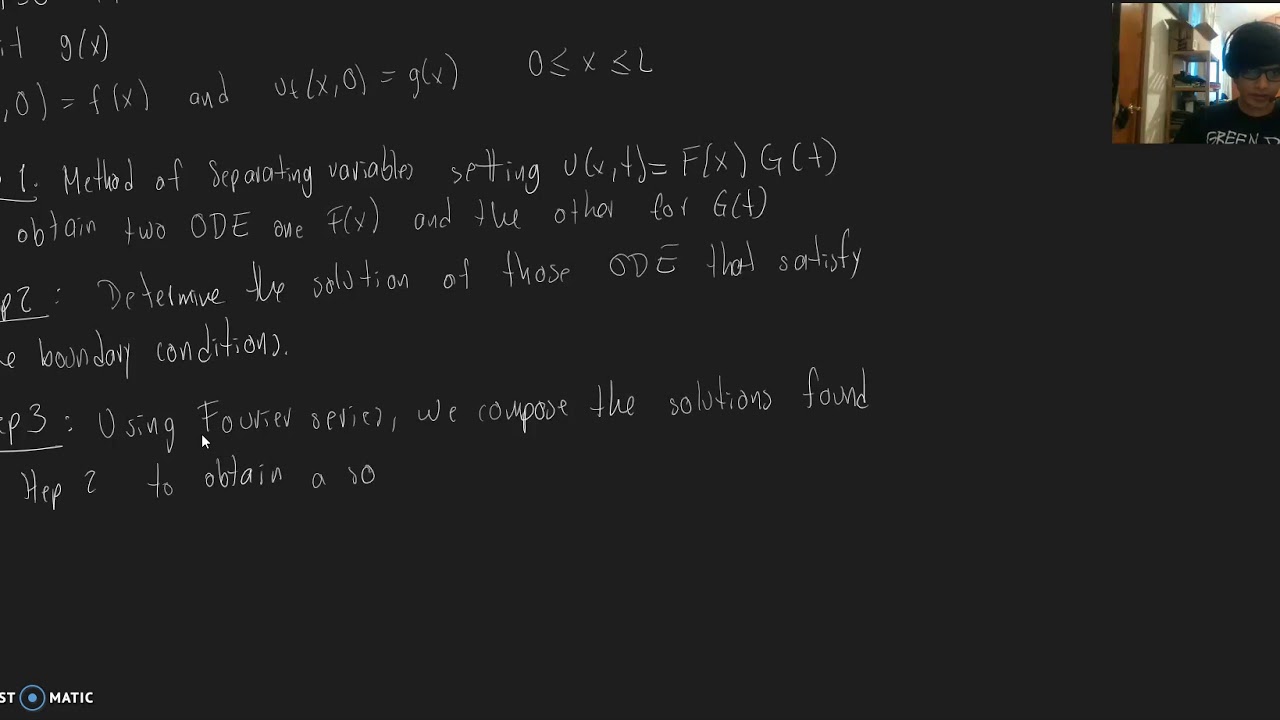 3 Solution by Separating Variables Use of Fourier Series Part 1