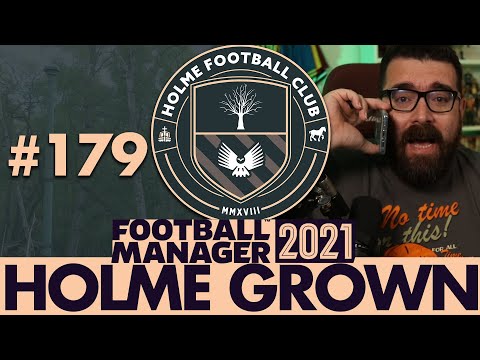 CHAMPIONS LEAGUE SEMI-FINAL | Part 179 | HOLME FC FM21 | Football Manager 2021