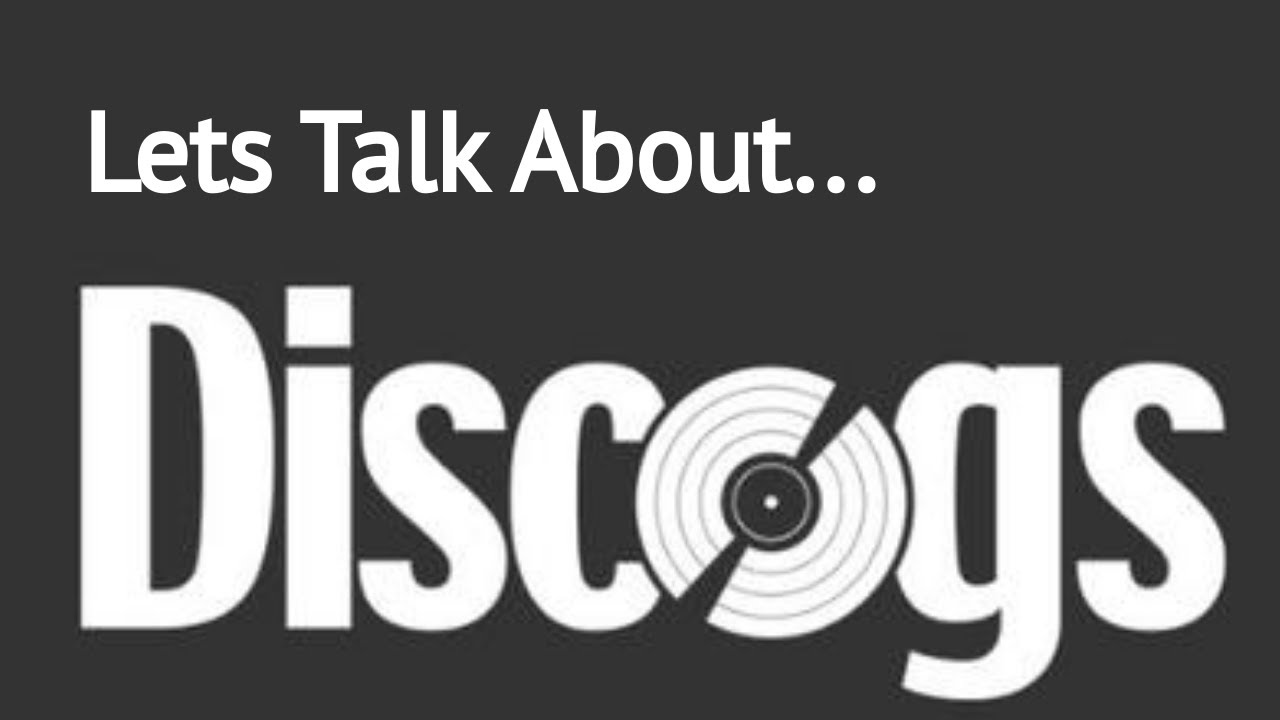 Lets Talk About Discogs