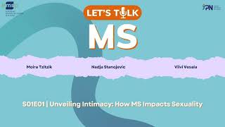 S01E01 | Unveiling Intimacy: How MS Impacts Sexuality