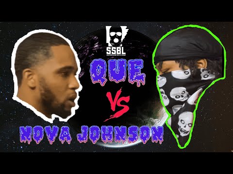 Que vs Nova Johnson