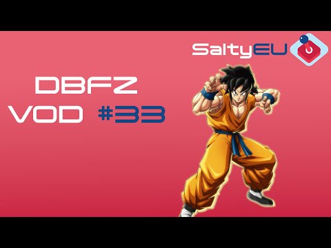 SaltyEU DBFZ Tournament VOD #33 || BO5 edition! feat. MegaX, Alexiad, and more!
