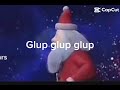 Glup Gulp Gulp