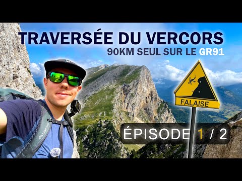 Crossing the Vercors - 90km solo on the GR91 and it's off to a strong start (Episode 1/2)