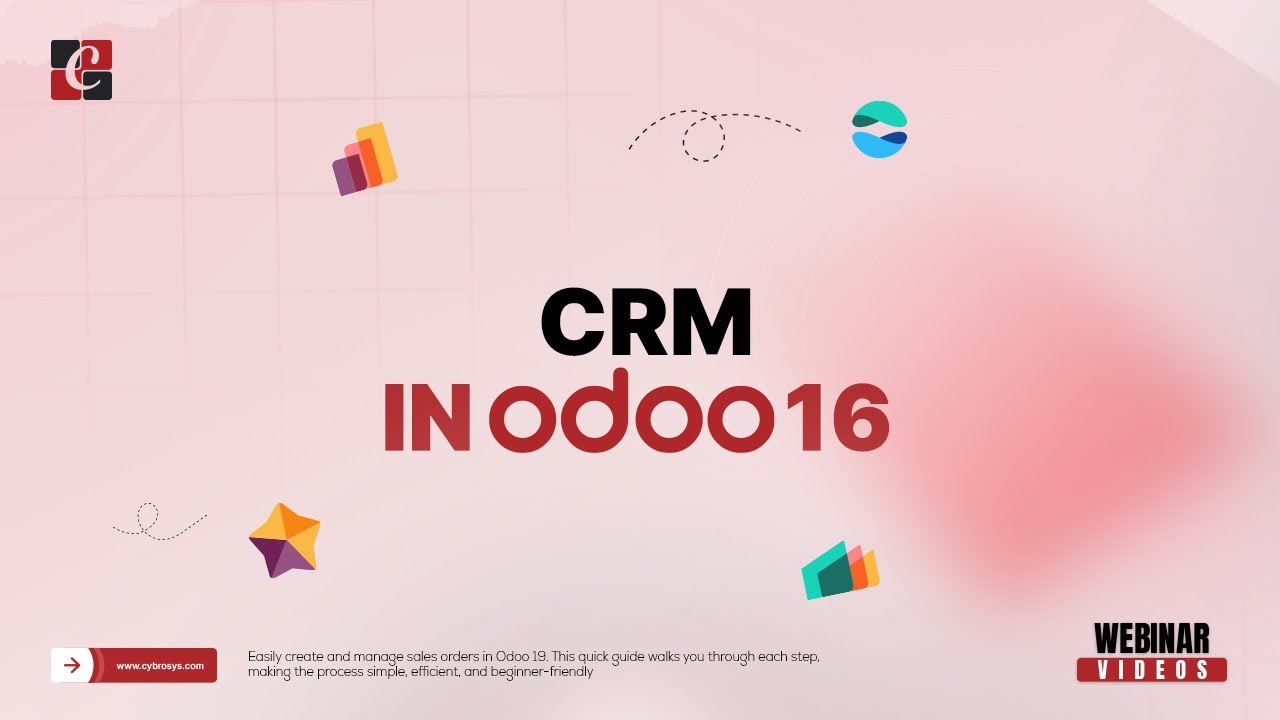 Odoo 16 CRM Webinar | Odoo 16 Functional Webinar