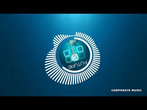 MaxKoMusic   Future   Corporate Technology Background Music No Copyright TV