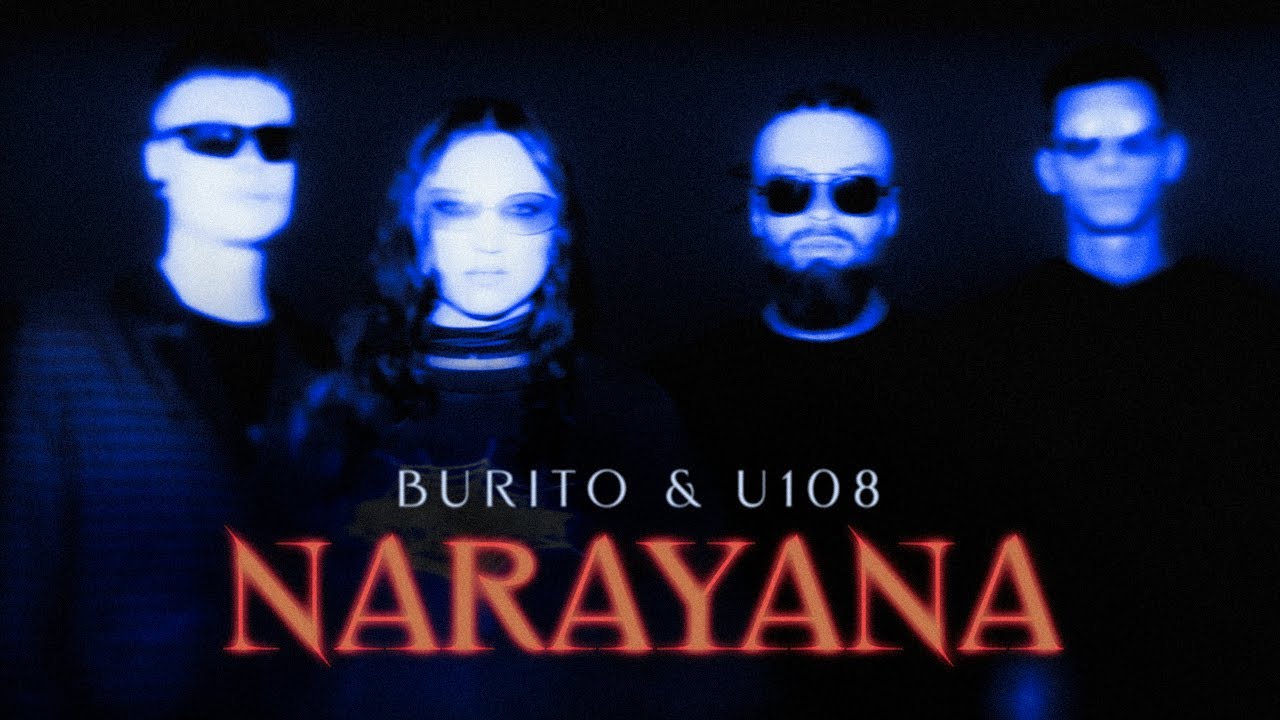 Burito & U108 — Narayana