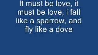 Alan jackson - It must be love lyrics