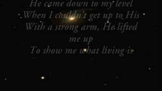 Gaither Vocal Band - He Came Down To My Level (with lyrics)
