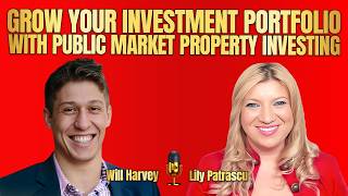 Grow Your Investment Portfolio With Public Market Property Investing