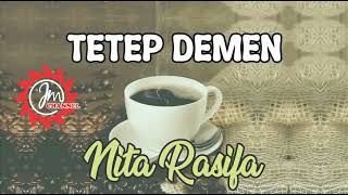 Download lagu 🔴 TETEP DEMEN || NITA RASIFA || TARLING PROGRESIF mp3