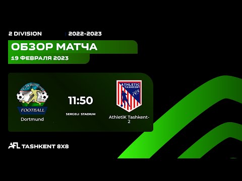 AFL Uzbekistan 2 division 14 tur DORTMUND - ATHLETIK TASHKENT 2