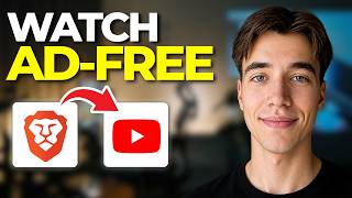 How to Watch YouTube Ad-Free Using Brave Browser (Tutorial 2026)