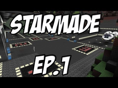 Starmade - Ep.1 - Minecraft In Space!