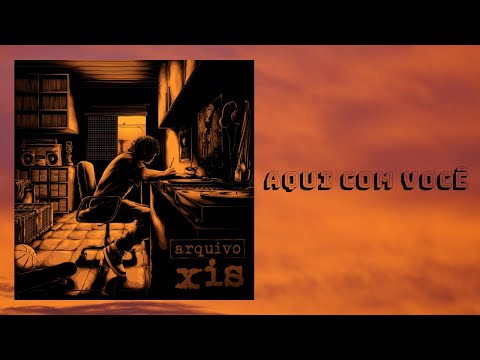 XIS feat FABAO - AQUI COM VOCE