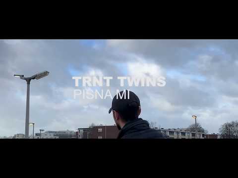 TRNT Twins - PISNA MI (Official Video)