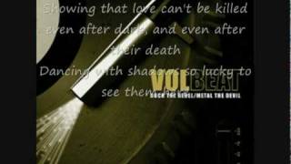 Volbeat - A Moment Forever WIth Lyrics