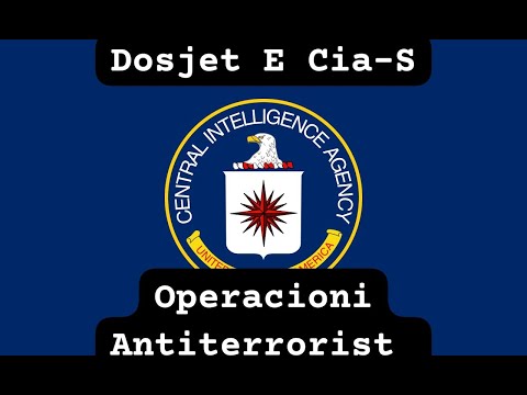 Dosjet E CIA-S  -  Operacioni Antiterrorist ( Dokumentar Ne Shqip )