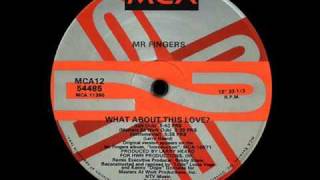 Download lagu Mr Fingers - What About This Love? (Luv Dub) mp3
