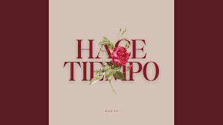HACE TIEMPO