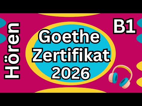 Goethe Zertifikat B1 Hören Modelltest mit Lösungen 2026