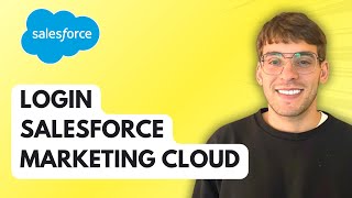 How to Login Salesforce Marketing Cloud [2026 Full Guide]