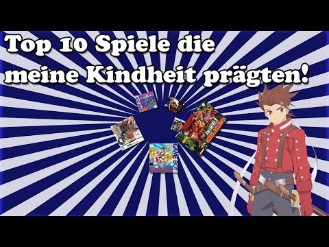 Top 10 Spiele die meine Kindheit geprägt haben [German]