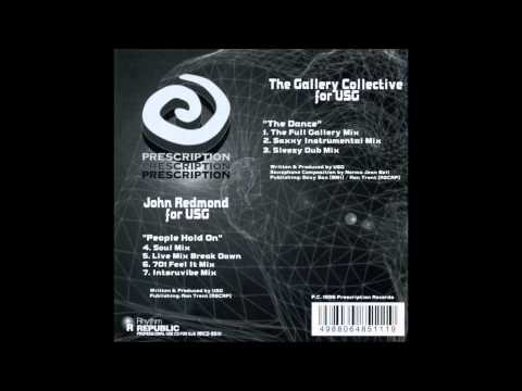 John Redmond For USG - People Hold On (Live Mix Break Down)