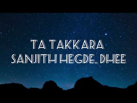 Ta Takkara song Lyrics - KALKI 2898 AD|Santhosh Narayan,Sanjith hegde,dhee