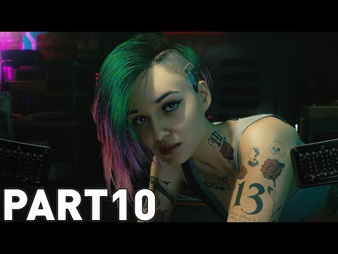 CYBERPUNK 2077 Walkthrough Gameplay Part 10 - JUDY (FULL GAME)